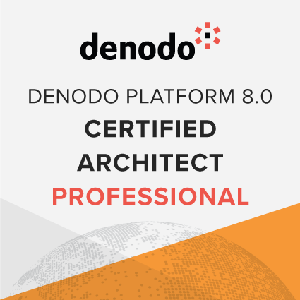 Denodo Platform 8.0 Certified Architect Professional Badge